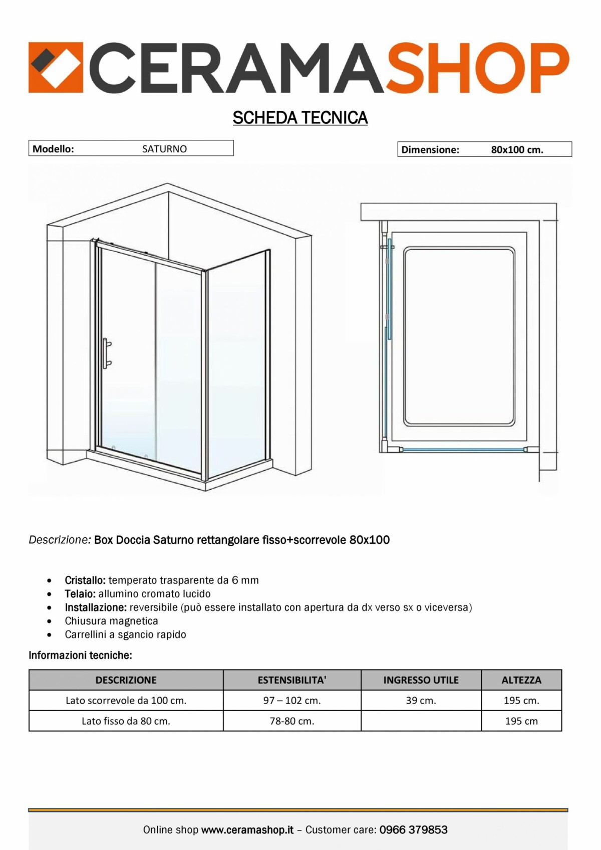 80x100 000001 1 scaled Box doccia rettangolare “Saturno” 80×100 cm scorrevole cristallo trasparente 6 mm